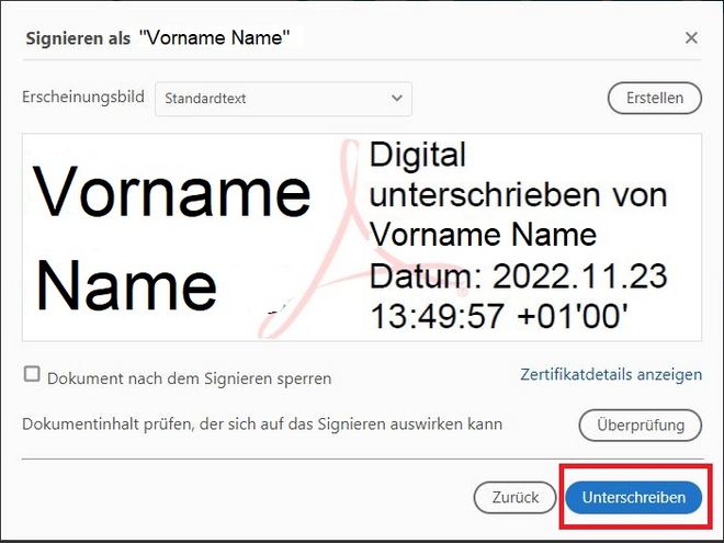 Screenshot mit Hervorhebung des Schrittes: Die digitale Unterschrift wird angezeigt, klicken Sie auf Unterschreiben.
