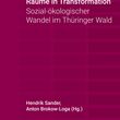 Cover des Sammelbandes Räume in Transformation. (Copyright: Bauhaus-Universitätsverlag) Cover des Sammelbandes Räume in Transformation. (Copyright: Bauhaus-Universitätsverlag)