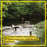 [Translate to English:] Das etwas andere Semester #5 – Der grüne Salon als gemeinsamer Denkraum