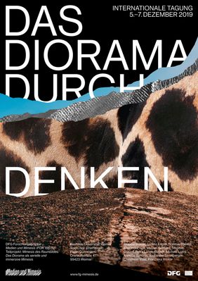 Plakat zur internationalen Tagung »Das Diorama: durch ... denken« der DFG-Forschungsgruppe »Medien und Mimesis (FOR 1867/2)« von 5. bis 7. Dezember an der Bauhaus-Universität Weimar.