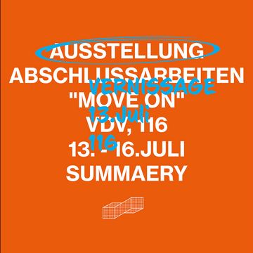 Plakat zur Absolvent*innenausstellung »Move On«