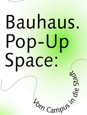 Logo des Bauhaus.Pop-Up Space
