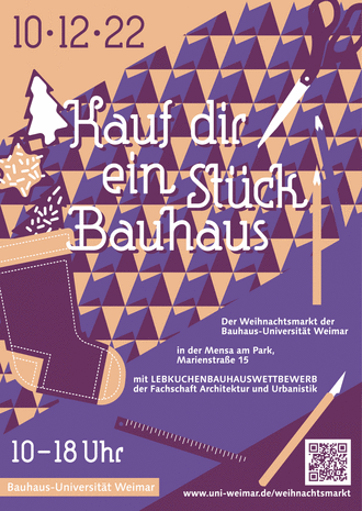 Plakat zum Weihnachtsmarkt an der Bauhaus-Universität Weimar »Kauf dir ein Stück Bauhaus«