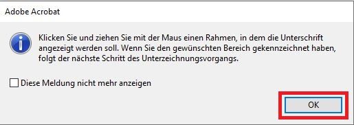 Klicken und ziehen Sie mit der Maus einen Rahmen, in dem die Unterschrift angezeigt werden soll.