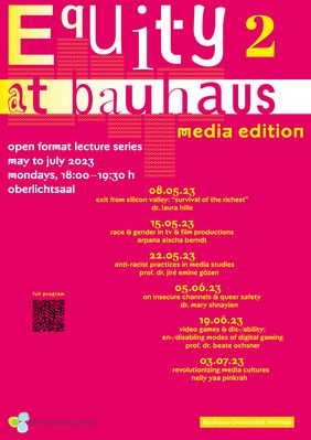 Plakat zur Ringvorlesung Equity at Bauhaus 2 | Media Edition (Gestaltung: Ricarda Löser)