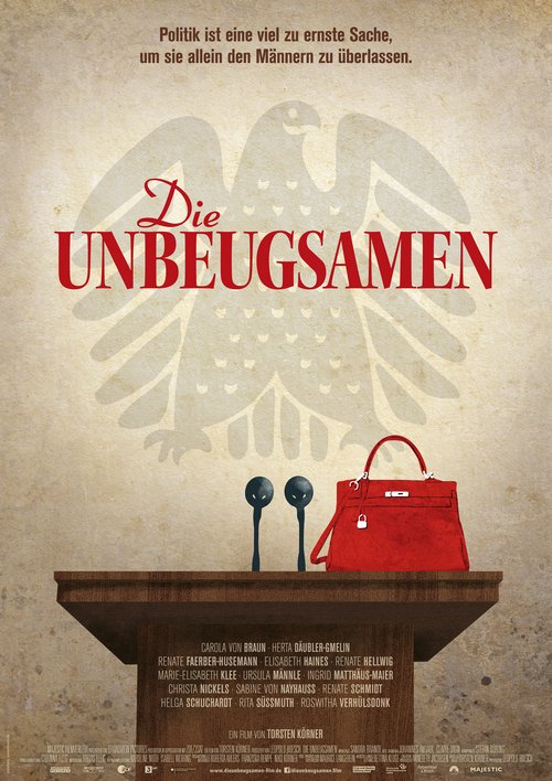 Filmplakat zum Dokumentarfilm »Die Unbeugsamen«. Copyright: Majestic Filmverleih
