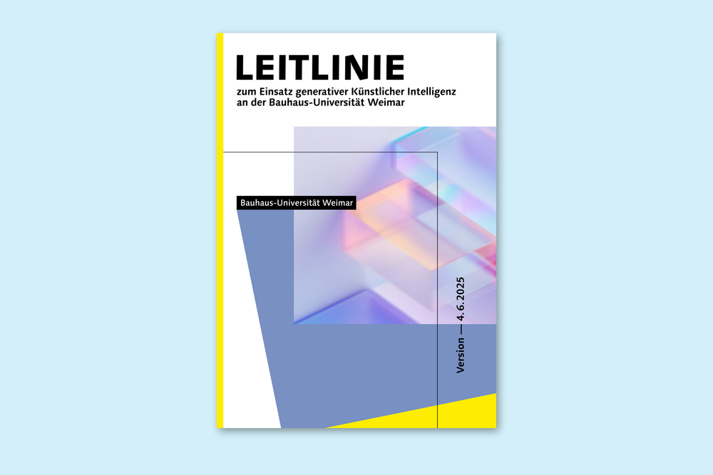 Titelblatt der Publikation „Leitlinie zum Einsatz generativer Künstlicher Intelligenz an der Bauhaus-Universität Weimar“ mit abstrakter grafischer Gestaltung und Versionsangabe 4.6.2025. Design: Cissy Hecht