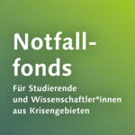 Grafik »Notfallfonds für Studierende und Wissenschaftler:innen aus Krisengebieten« 
