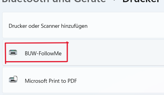 Under "Printers and Scanners' select the "BUW-FollowMe" printer.