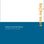 Titel des Jahrbuchs »anno.04/05« der Bauhaus-Universität Weimar (Bauhaus-Universität Weimar)