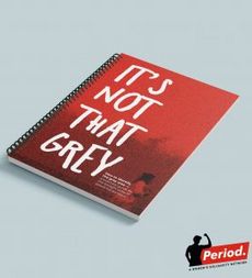 A photo of the publication "It's Not that Grey". In the bottom-right corner, the cover shows a woman walking from left to right. She is carrying a bag over her right shoulder and is holding a coffee-to-go cup in her hands. The cover and foto of the woman are tinted red. The title appears in white letters. 