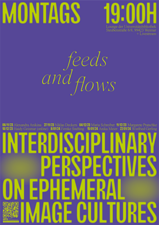 Plakat für Feeds and Flows: in großer neongelber Schrift auf violettem Hintergrund "Interdisciplinary Perspectives on Ephemeral Image Cultures"