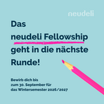 Bewerbungsplakat für das neudeli Fellowship