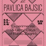 Das dritte Radiogespräch des Experimentellen Radios findet zum Thema  »EXPERIMENTAL (& GLORY) DAYS OF RADIO-ZAGREB« statt.