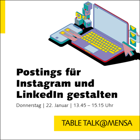 Table Talk@Mensa am 22. Januar 13.45 bis 15.15 Uhr 
