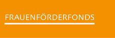 The type-logo shows in white letters on an orange background the words »Women's Promotion Fund« above a white, horizontal line.