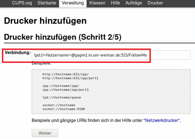 Connection: "lpd://<username>@papm1.in.uni-weimar.de:515/FollowMe", for <username> please substitute the personal username of the Bauhaus-Universität.  ATTENTION: Please pay attention to the spelling of the queue (FollowMe)!
