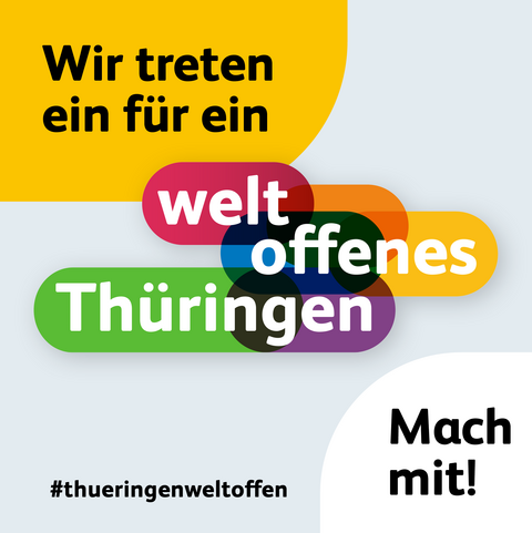 Machen Sie mit und treten Sie für ein weltoffenes Thüringen ein! Logo: WELTOFFENES THÜRINGEN