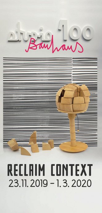 Ausstellungsplakat »Reclaim Context« Studio Bauhaus 100