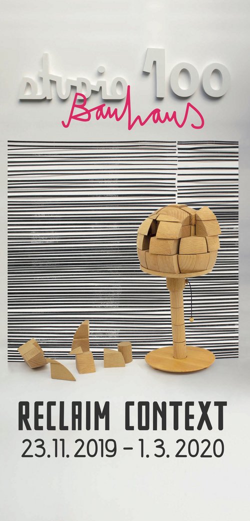 Ausstellungsplakat »Reclaim Context« Studio Bauhaus 100