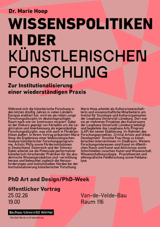Plakat zum öffentlichen Vortrag von Dr. Marie Hoop mit dem Titel »Wissenspolitiken in der künstlerischen Forschung. Zur Institutionalisierung einer widerständigen Praxis«. Termin: 25.02.26, 19.00 Uhr, Van-de-Velde-Bau, Raum 116. Gestaltung in Rosatönen mit schwarzer Typografie.