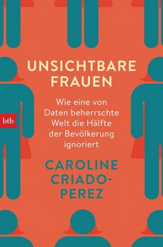 Cover des Buchs »Unsichtbare Frauen« von Caroline Criado-Perez