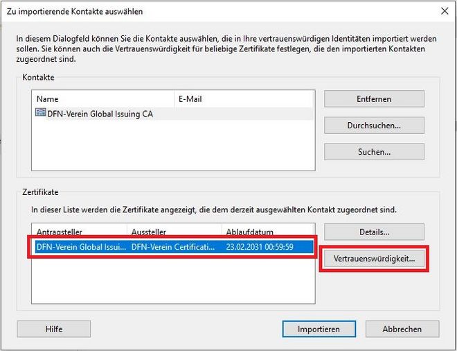 Screenshot mit Hervorhebung der einzelnen Schritte: Auswahl des Zertifikates und Klick auf »Vertrauenswürdigkeit...«