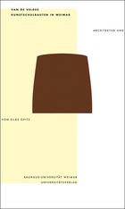 Titelbild der Publikation "Van de Veldes Kunstschulbauten in Weimar. Architektur und Ausstattung"