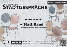 Ankündigung des 3. Weimarer Stadtgesprächs (Copyright: Institut für Europäische Urbanistik) Ankündigung des 3. Weimarer Stadtgesprächs (Copyright: Institut für Europäische Urbanistik)