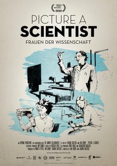 Das Filmplakat »Picture a Scientist – Frauen in der Wissenschaft« zeigt Zeichnungen von drei Wissenschaftlerinnen bei der Arbeit.