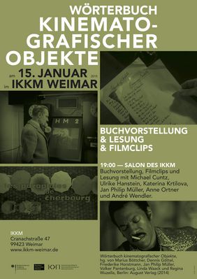 Michael Cuntz, Ulrike Hanstein, Katerina Krtilova, Jan Philip Müller, Anne Ortner und André Wendler präsentieren am Donnerstag, 15. Januar 2015, das Wörterbuch Kinematografischer Objekte im Salon des IKKM.
