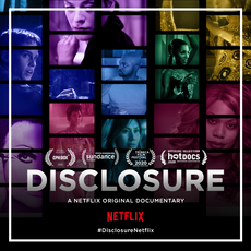 Movie poster for the documentary »Disclosure: Trans Lives on Screen.« It shows a collage of photographs of trans actors and movie characters.