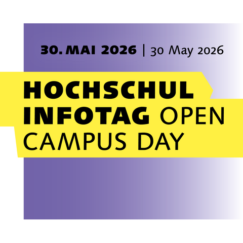 Samstag, 30. Mai 2026 zum Hochschulinformationstag Grafik mit dem Schriftzug »Hochschulinformationstag / Open Campus Day« am 30. Mai 2026
