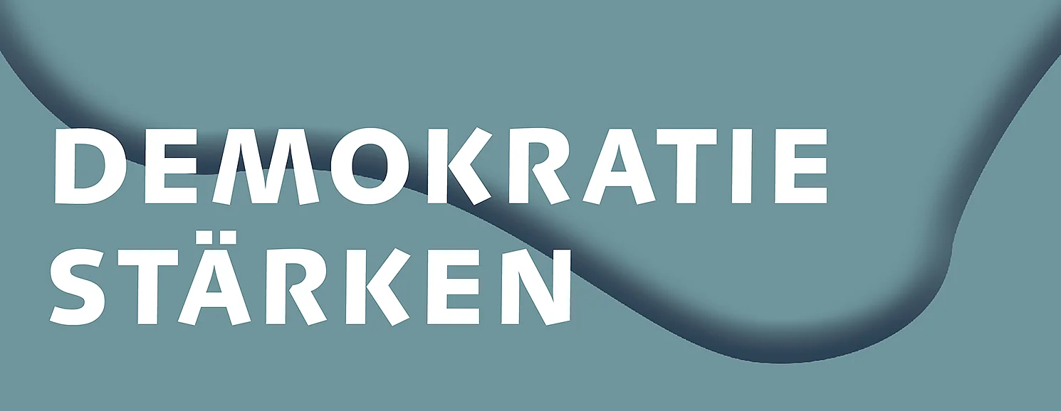 Demokratie stärken