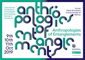 Mit einer internationalen Konferenz vom 9. bis 11. Oktober 2019 beschließt das Kompetenzzentrum Medienanthropologie seinen fünfjährigen Förderzeitraum. Alle Interessierten sind herzlich eingeladen. (Foto: Veranstaltungsplakat)