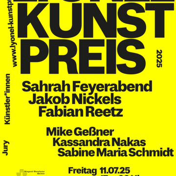 Plakat zum Lyonel Kunstpreis 2025