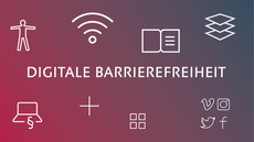 The symbolic image shows the words »Digitale Barrierefreiheit« as well as various graphic symbols on the topic (e.g. WLAN-symbol, laptop-symbol, etc.)