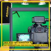 [Translate to English:] Der Weg ins Semester #2 – »Die Vorbereitung der digitalen Lehre im eLab«