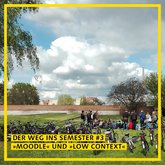[Translate to English:] Der Weg ins Semester #3 – »Moodle« und »low context« statt Modelle und Kontext
