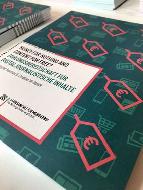 "Money for nothing and content for free?": Studie zur Zahlungsbereitschaft für Digitaljournalismus "Money for nothing and content for free?": Studie zur Zahlungsbereitschaft für Digitaljournalismus
