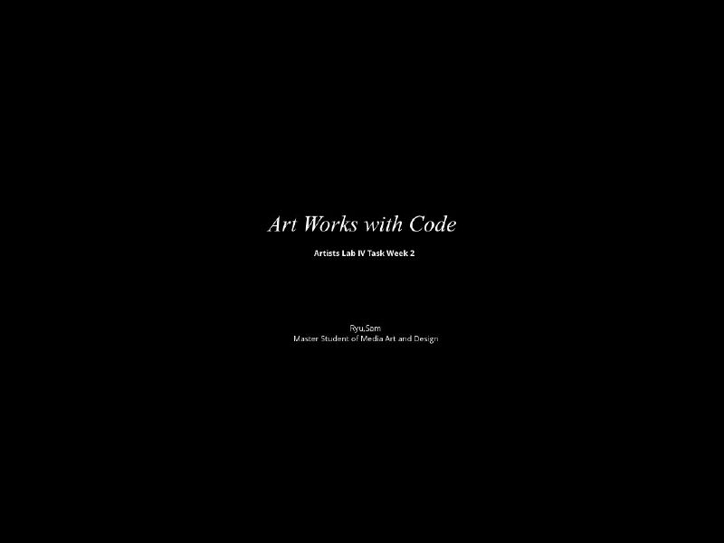 File:Week-2 Art Works with Code.001.jpeg