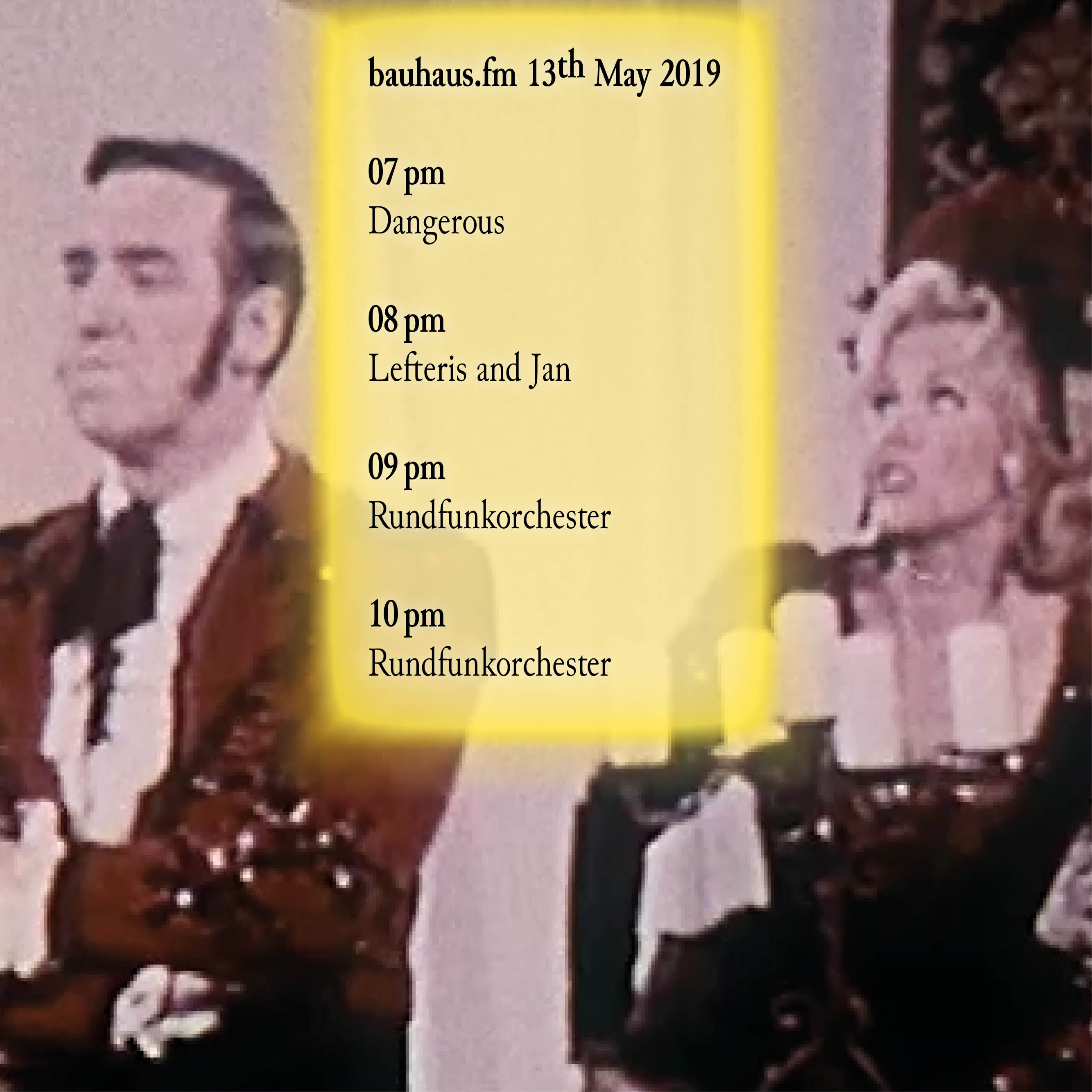 bauhaus.fm schedule for 13th May 2019.