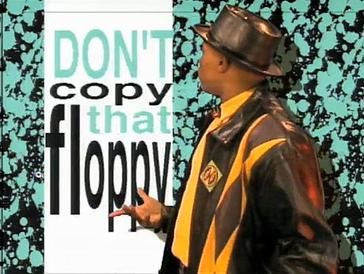 Don’t copy that floppy!