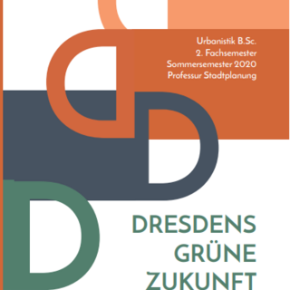  / Planungsprojekt Dresdens Grüne Zukunft