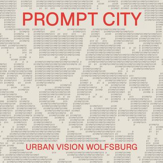 Prompt City / Egor Gaydukov